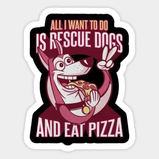 Rescue dog eating pizza Sticker